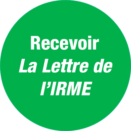 Recevoir la Lettre de l'IRME