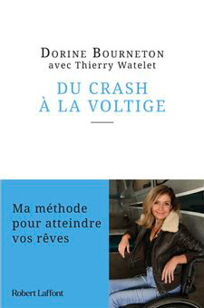 Du crash à la voltige, de Dorine Bourneton